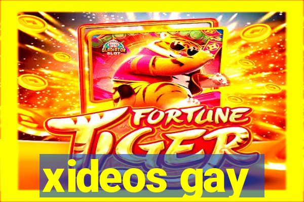 xideos gay